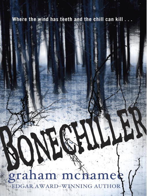 Title details for Bonechiller by Graham McNamee - Available